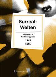 Surreal-Welten Erhard Schütz 9783943132991