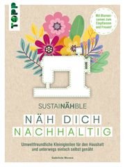 SustaiNÄHble - Näh dich nachhaltig Moosa, Gabriele 9783735870834