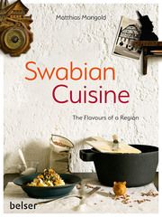 Swabian Cuisine Mangold, Matthias F 9783763028665