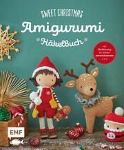 Sweet Christmas- Das Amigurumi-Häkelbuch Karin Leonhart 9783745918359