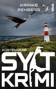 SYLT-KRIMI Küstengrab Rehberg, Krinke 9783986601133