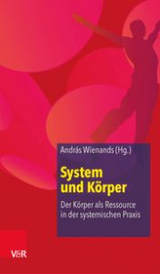 System und Körper András Wienands 9783525401910