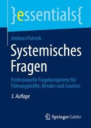 Systemisches Fragen Patrzek, Andreas 9783658331474