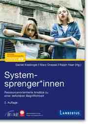 Systemsprenger Daniel Kieslinger/Marc Dressel/Ralph Haar 9783784136295