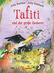 Tafiti und der große Zauberer Boehme, Julia 9783743207240