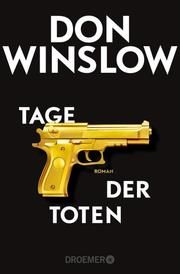 Tage der Toten Winslow, Don 9783426308516