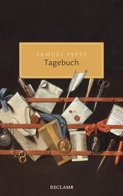 Tagebuch aus dem London des 17. Jahrhunderts Pepys, Samuel 9783150206669