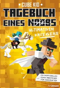 Tagebuch eines ultimativen Kriegers 5 Kid, Cube 9783741522956