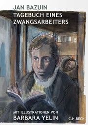 Tagebuch eines Zwangsarbeiters Bazuin, Jan 9783406781650