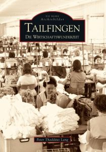 Tailfingen Lang, Peter Thaddäus 9783866804470