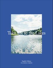 Take Me to the Lakes - Berlin Edition The Gentle Temper GmbH & Co KG 9783947747306
