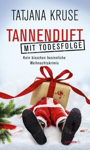 Tannenduft mit Todesfolge Kruse, Tatjana 9783709978641