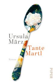 Tante Martl März, Ursula 9783492316828