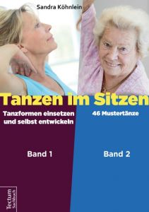Tanzen im Sitzen 1/2 Köhnlein, Sandra 9783828837447