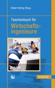 Taschenbuch für Wirtschaftsingenieure Ekbert Hering 9783446449206