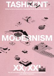 Tashkent Modernism XX/XXI Koolhaas, Rem 9783037787519