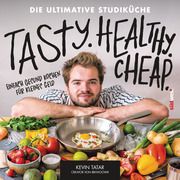 Tasty. Healthy. Cheap. Die ultimative Studiküche Tatar, Kevin 9783517102948