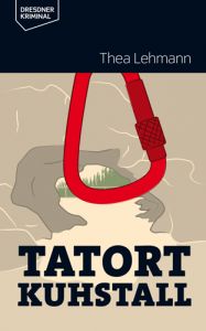 Tatort Kuhstall Lehmann, Thea 9783943444766