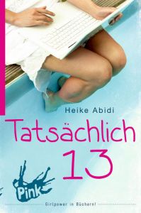 Tatsächlich 13 Abidi, Heike 9783864300257