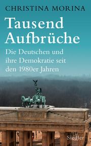 Tausend Aufbrüche Morina, Christina 9783827501325