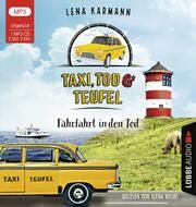 Taxi, Tod und Teufel - Fährfahrt in den Tod Karmann, Lena 9783785785034