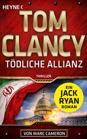 Tödliche Allianz Clancy, Tom 9783453442061