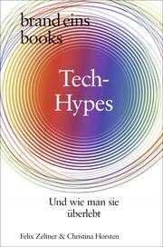 Tech-Hypes Zeltner, Felix/Horsten, Christina 9783989280267