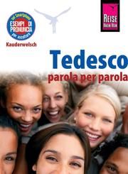 Tedesco (Deutsch als Fremdsprache, italienische Ausgabe) Schmidt, Claudia 9783831765072