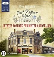 Tee? Kaffee? Mord! - Letzter Vorhang für Mister Goodfellow Barksdale, Ellen 9783785786581