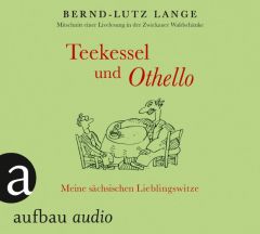 Teekessel und Othello Lange, Bernd-Lutz 9783945733172