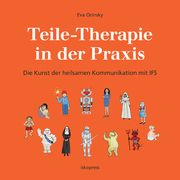 Teile-Therapie in der Praxis Orinsky, Eva 9783894034467