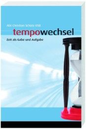 Tempowechsel Schütz, Christian 9783460320833