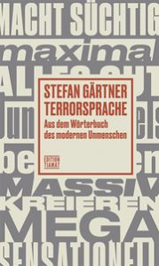 Terrorsprache Gärtner, Stefan 9783893202713