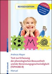 Test zur Erfassung der phonologischen Bewusstheit und der Benennungsgeschwindigkeit (TEPHOBE-R) Mayer, Andreas 9783497032259