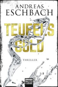 Teufelsgold Eschbach, Andreas 9783404177271