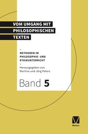 Textarbeit im Philosophie- und Ethikunterricht Jörg Peters/Martina Peters 9783787336548
