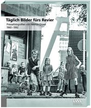 Täglich Bilder fürs Revier Cantauw, Christiane/Sagurna, Stephan/Siebeneicker, Arnulf u a 9783949076121