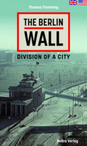 The Berlin Wall Flemming, Thomas 9783814802725