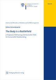 The Body is a Battlefield Schneidewind, Céline 9783961171491