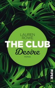 The Club - Desire Rowe, Lauren 9783492060653