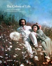 The Colors of Life gestalten/Stuart Humphryes/Robert Klanten 9783967041231