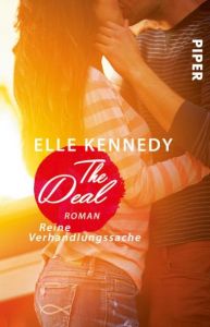 The Deal - Reine Verhandlungssache Kennedy, Elle 9783492308571