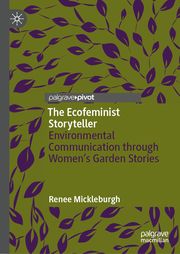 The Ecofeminist Storyteller Mickelburgh, Renée 9783031592416