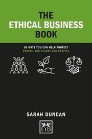The Ethical Business Book Duncan, Sarah 9781912555581