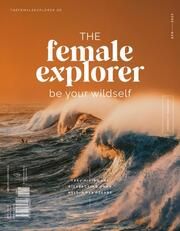 The Female Explorer No 6 rausgedacht 9783830717102