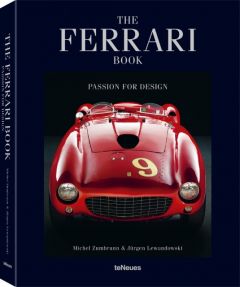 The Ferrari Book - Passion for Design Zumbrunn, Michel/Lewandowski, Jürgen 9783961710201