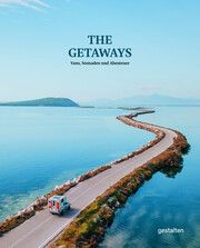 The Getaways Rosie Flanagan/Robert Klanten 9783967040616