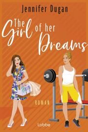 The Girl of her Dreams Dugan, Jennifer 9783404193332