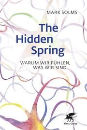 The Hidden Spring Solms, Mark 9783608985146