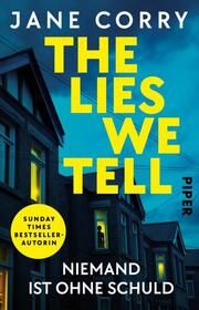 The Lies We Tell - Niemand ist ohne Schuld Corry, Jane 9783492319171